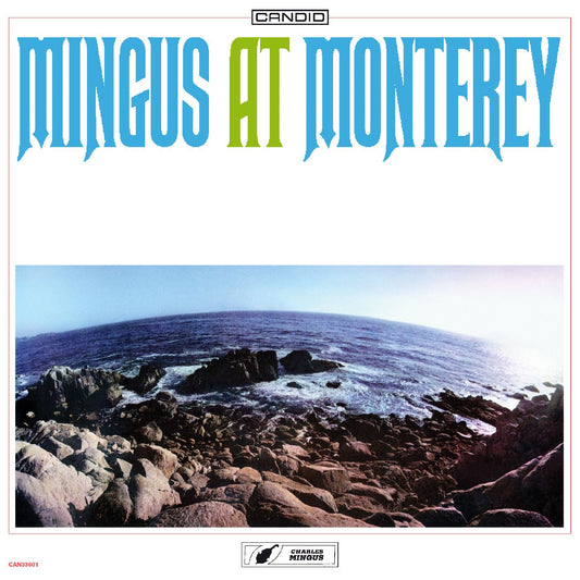Charles Mingus - Mingus At Monterey Product Image