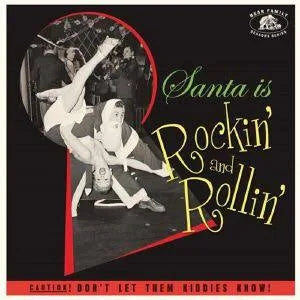 Santa Is Rockin' And Rollin'