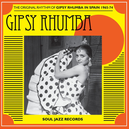 Gipsy Rhumba: The Original Rhythm of Gipsy Rhumba in Spain 1965 - 1974