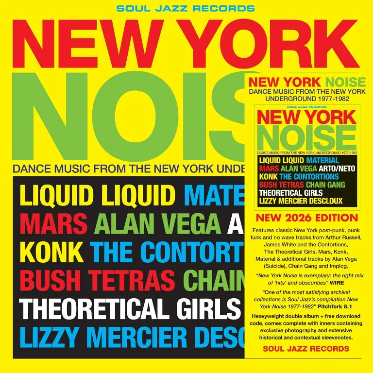 New York Noise: Dance Music From The New York Underground 1977-1982