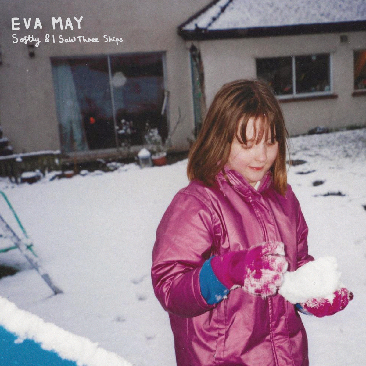 Eva May - Softly / I Saw Three Ships cover