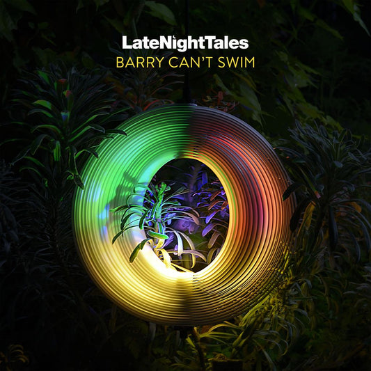 Barry Can't Swim: Late Night Tales