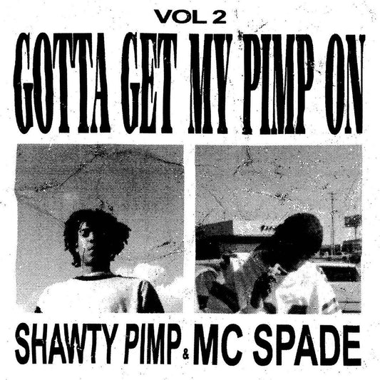 V.2: Gotta Get My Pimp On
