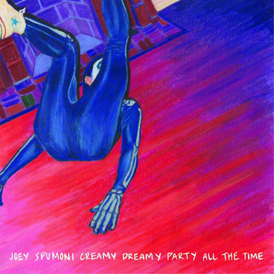 Creamy Dreamy Party All The Time