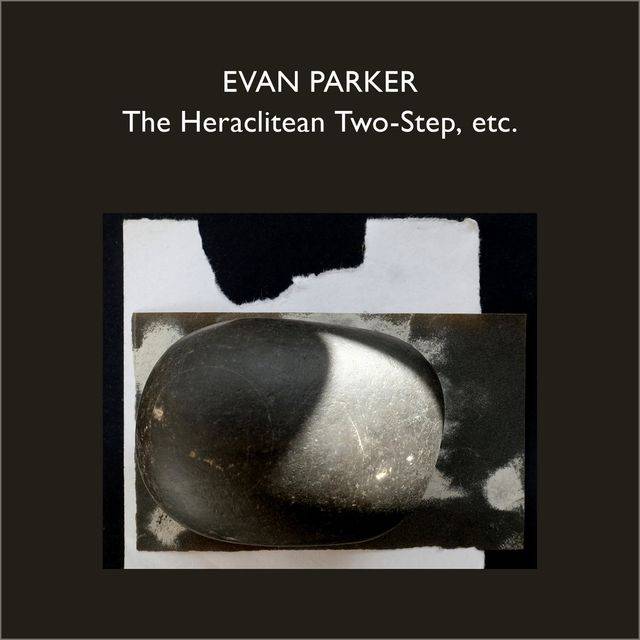 The Heraclitean Two-Step, Etc.