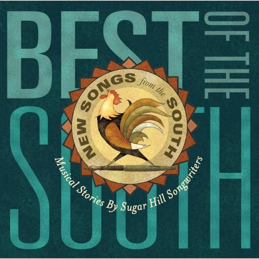 Best Of The South: Musical Stories By Sugar Hill