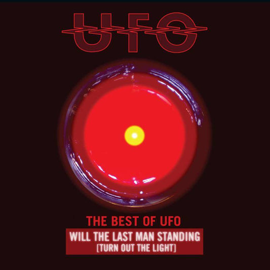 The Best of UFO:?Will The Last Man Standing [Turn Out The Lights]
