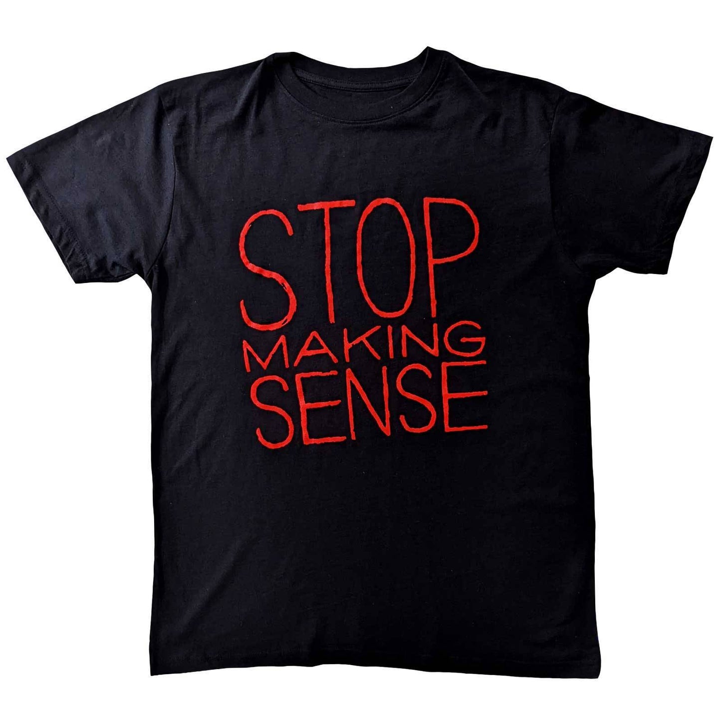 Stop Making Sense Unisex T-Shirt