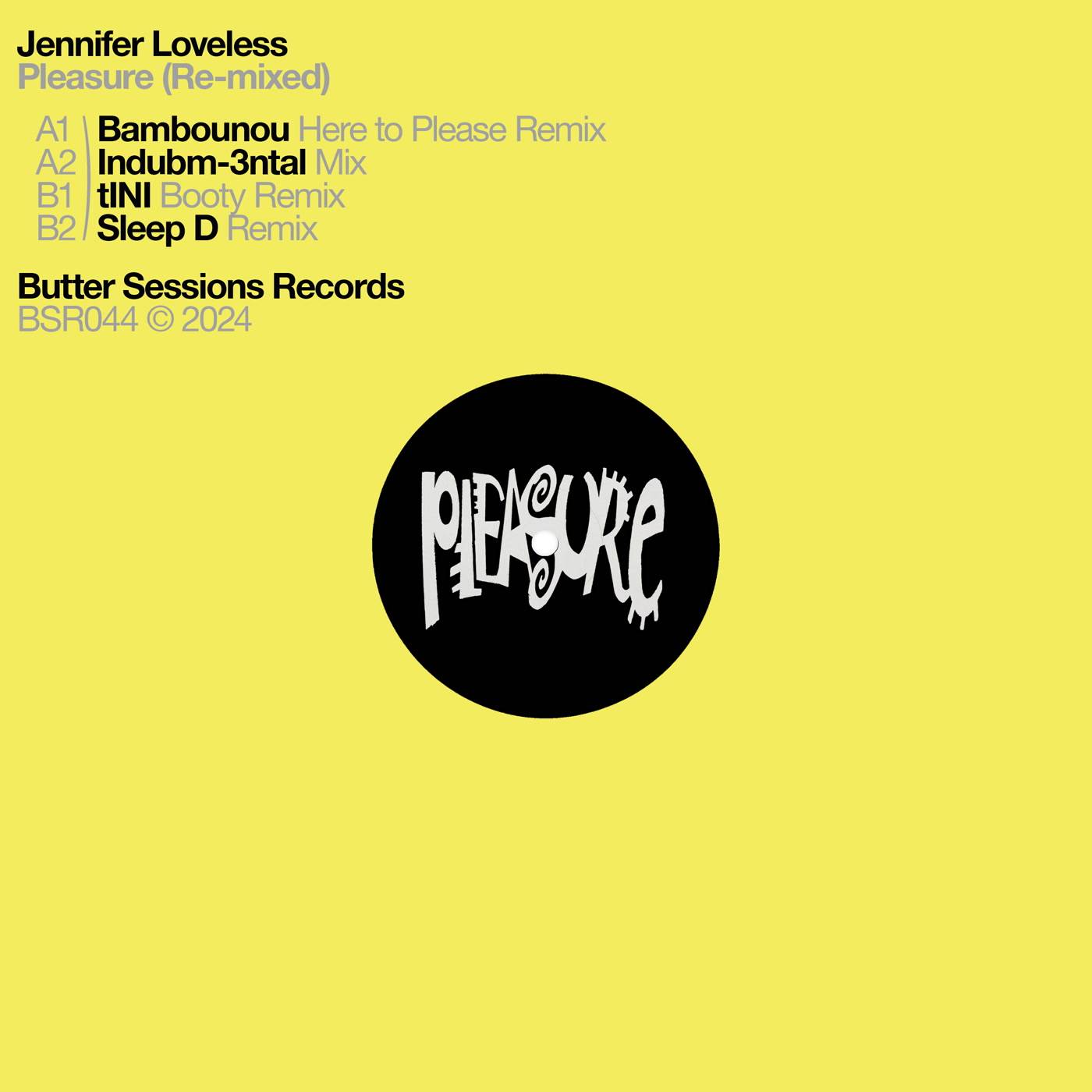 Pleasure (Remixed)
