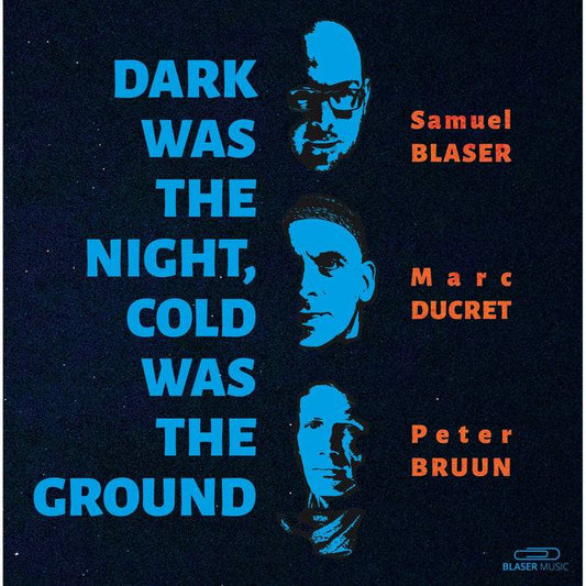 Dark Was The Night, Cold Was The Ground