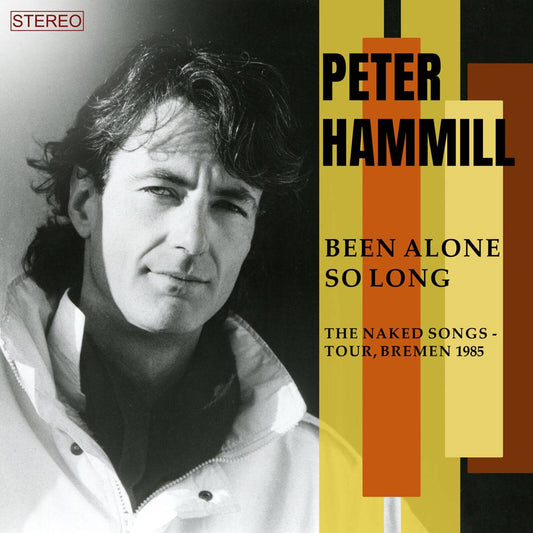 Been Alone So Long (The Naked Songs - Tour, Bremen 1985)