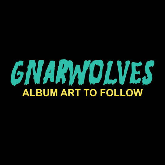 Gnarwolves