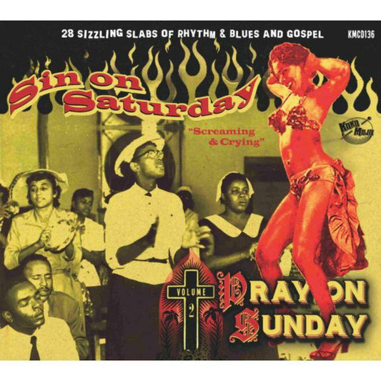 Sin On Saturday, Pray On Sunday Vol.2