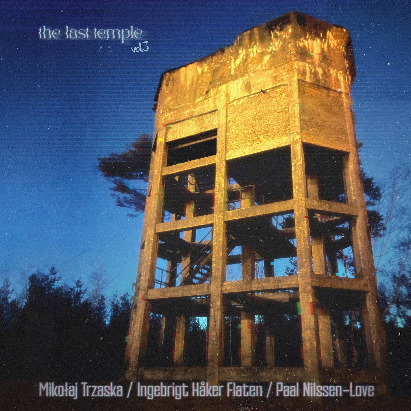 The Last Temple Vol.3