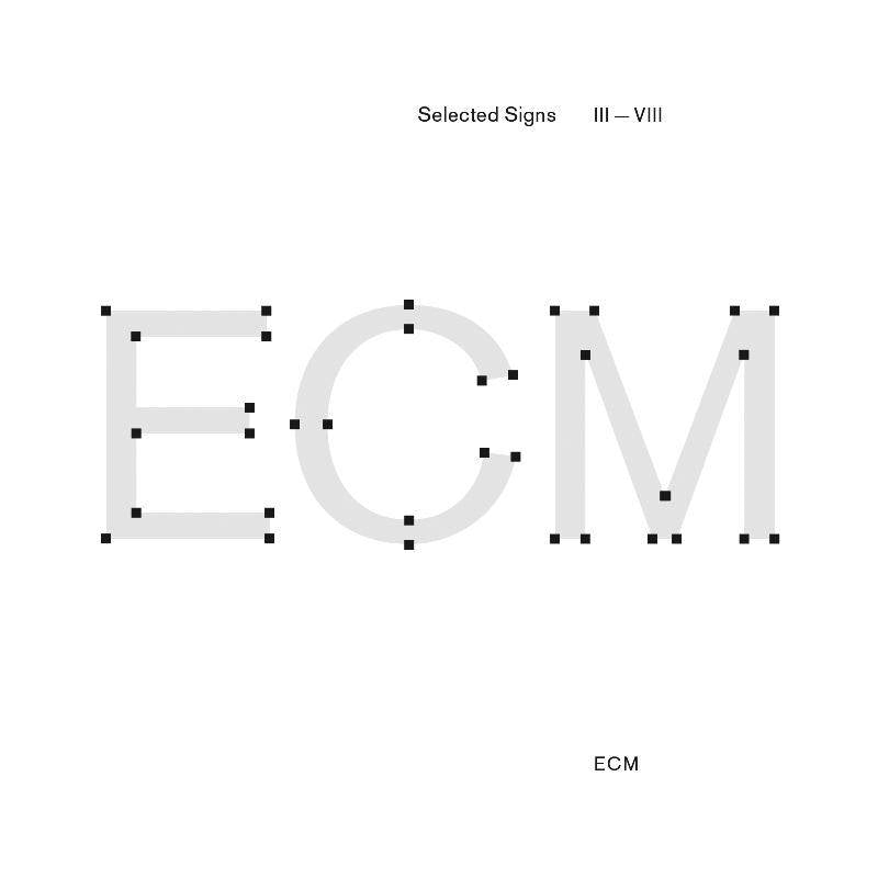 Selected Signs III-VIII (Music for ECM - A Cultural Archeology)
