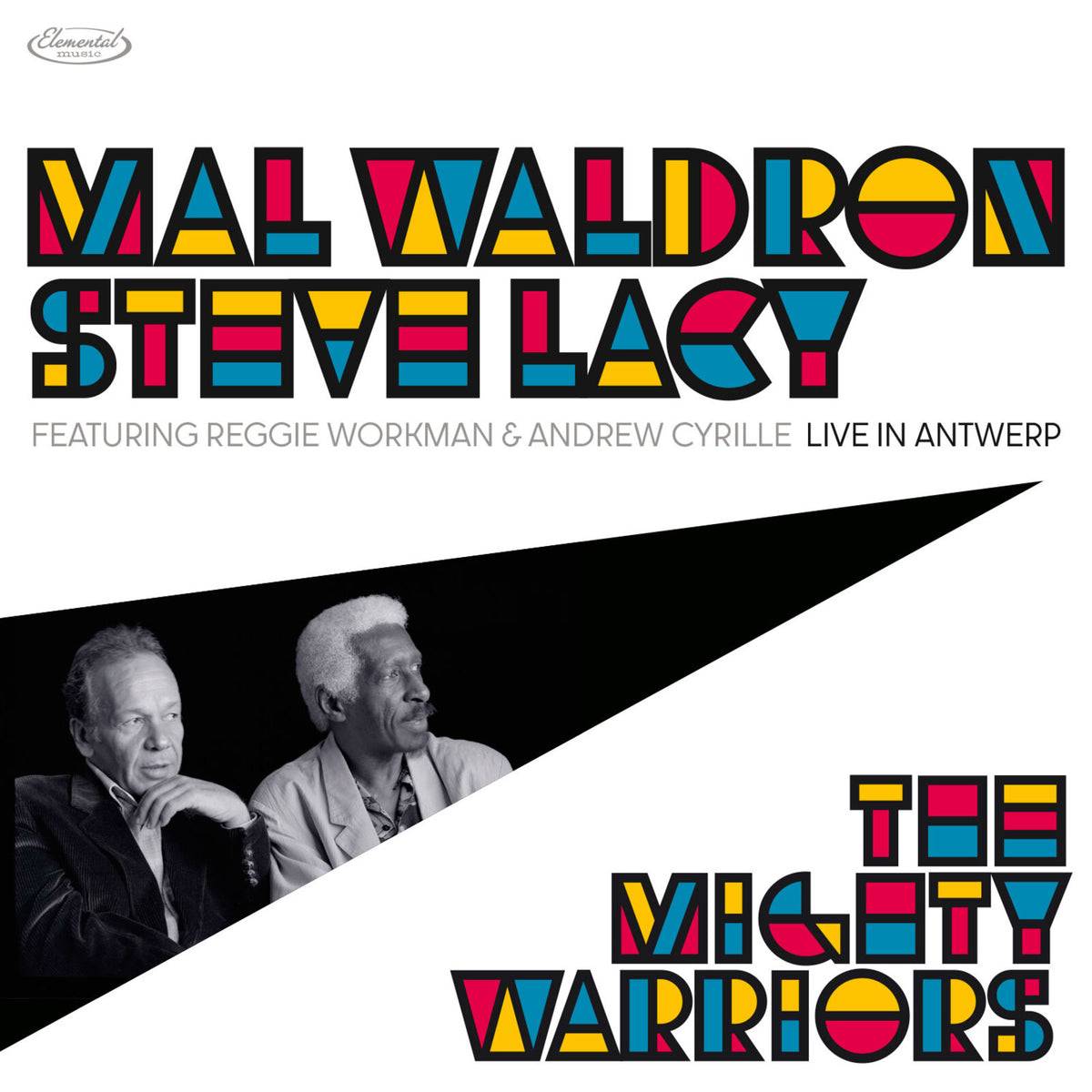The Mighty Warriors - Live In Antwerp