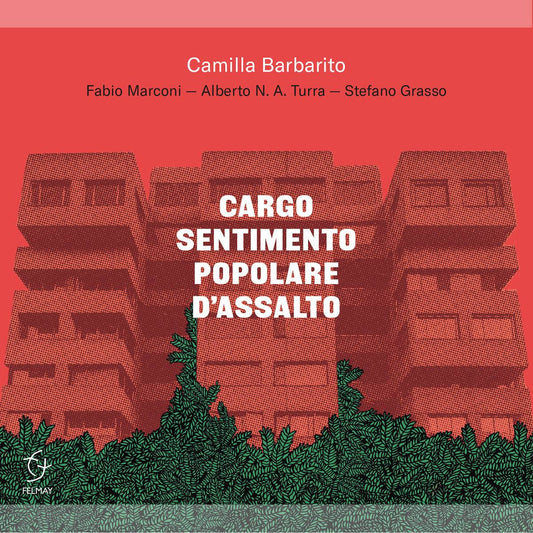 Cargo Sentimento Popolare D'assalto