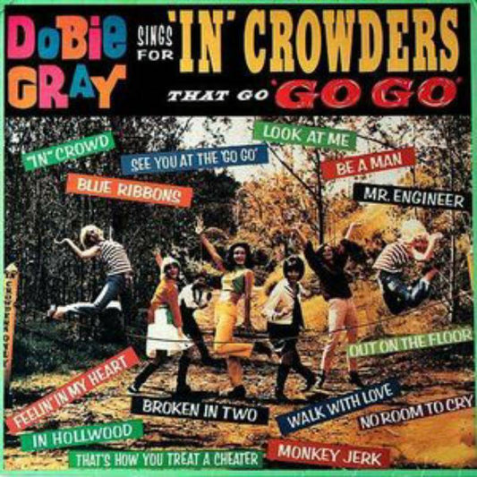 Dobie Gray Sings for "In" Crowders That Go "Go-Go"