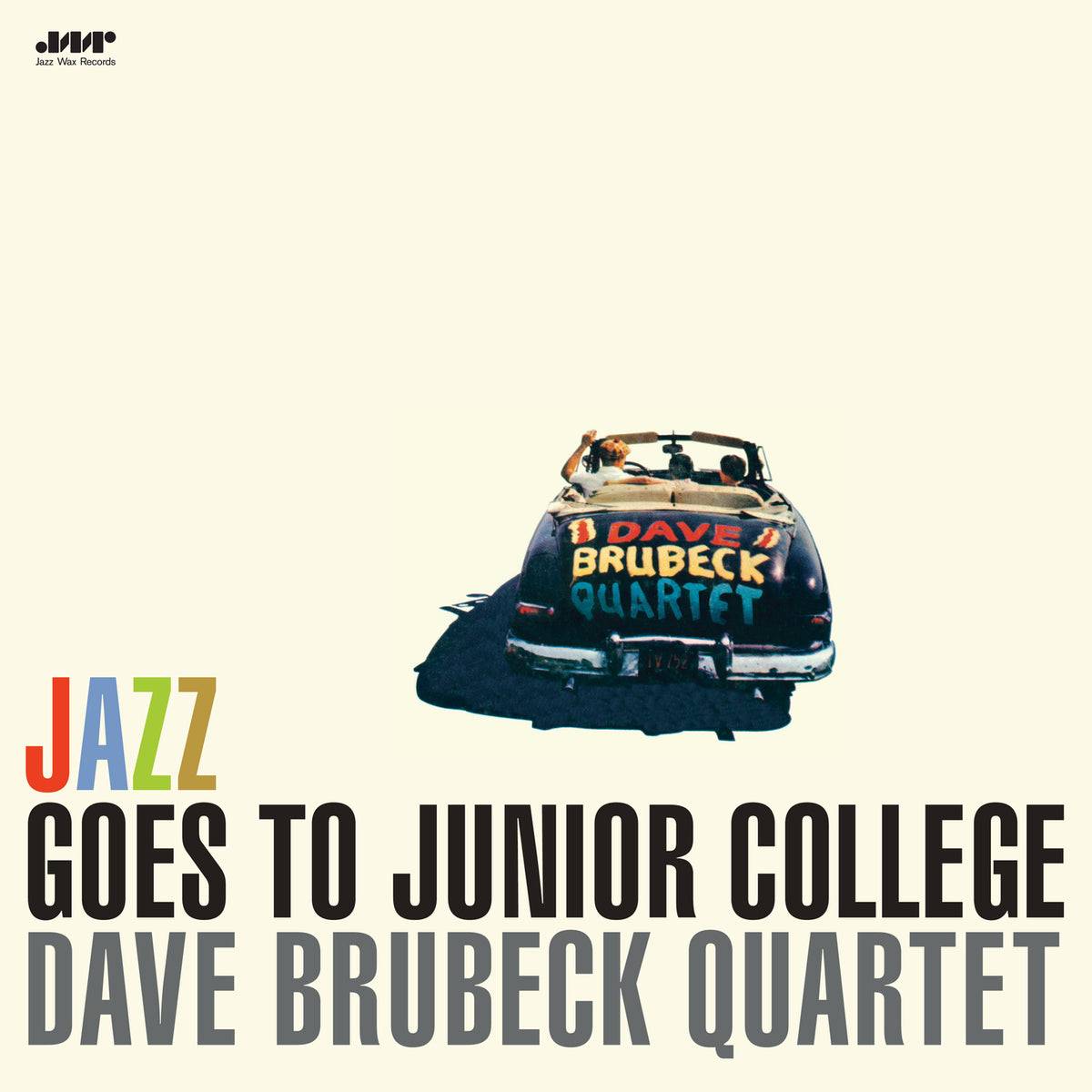 Jazz Goes To Junior College (Limited Edition)
