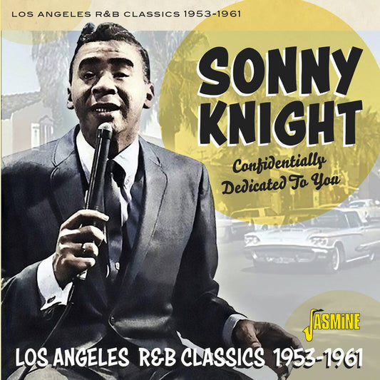 Confidentially Dedicated to You - Los Angeles R&B Classics 1953-1961