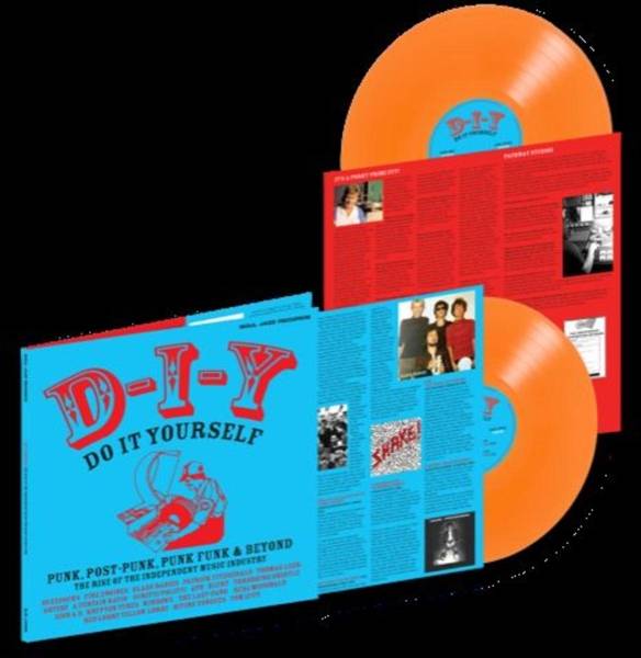 D-I-Y: Do-It-Yourself - Punk, Post Punk, Punk Funk and Beyond