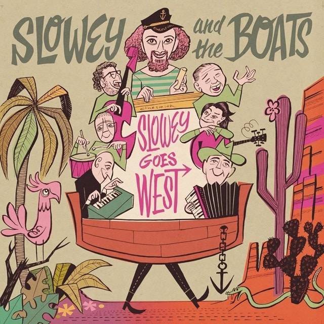 Slowey Goes West