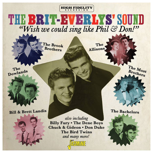 The Brit-Everlys' Sound - We Wish We Could Sing Like Phil and Don!