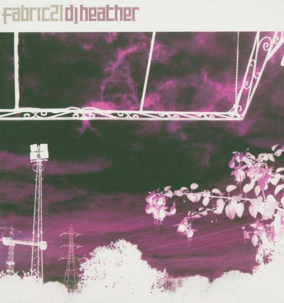 Various - Dj Heather - Fabric 21