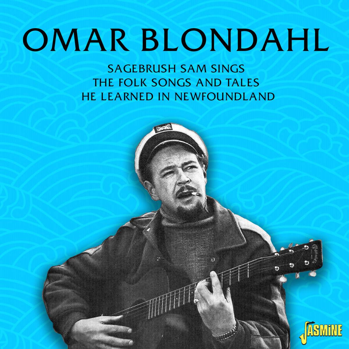 Sagebrush Sam Sings the Folk Songs and Tales He Learned in Newfoundland