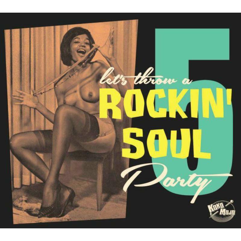 Rockin' Soul Party Vol. 5