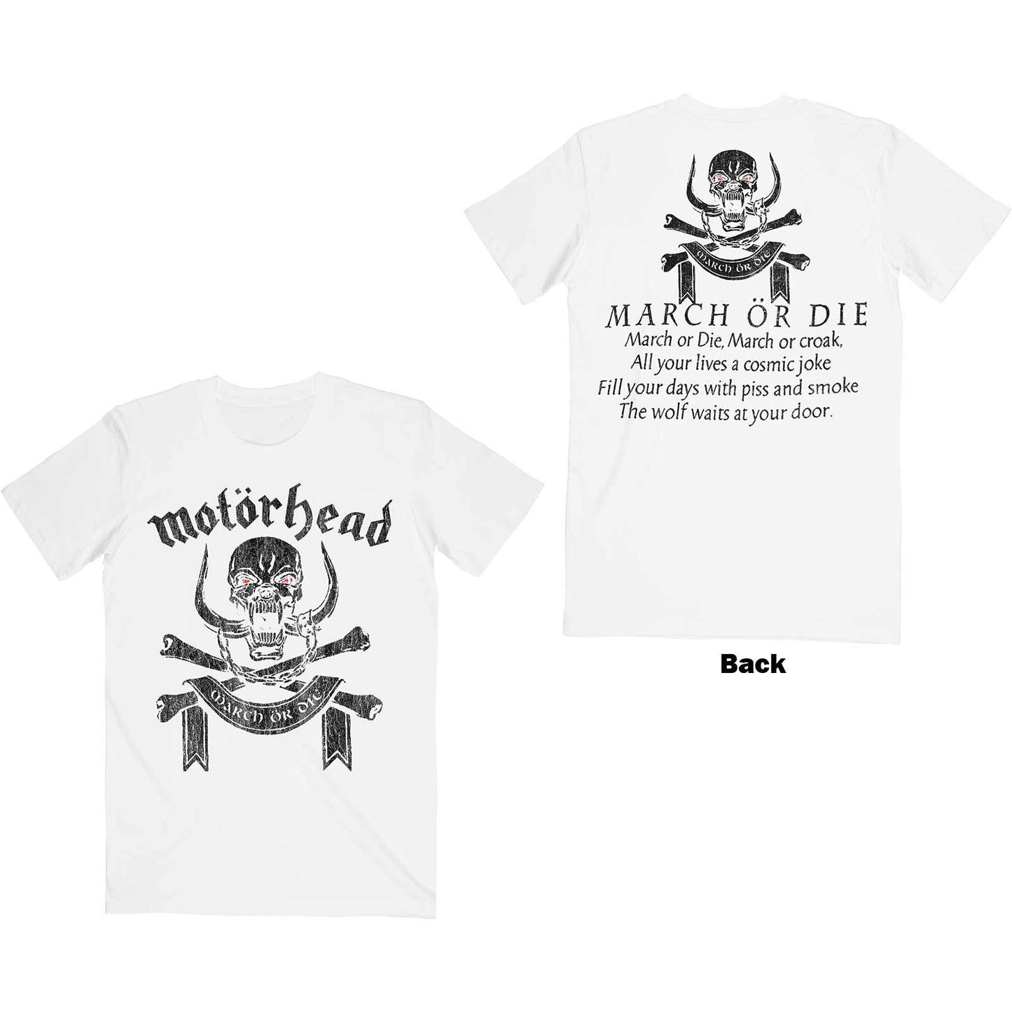 Unisex T-Shirt March or Die Back Print