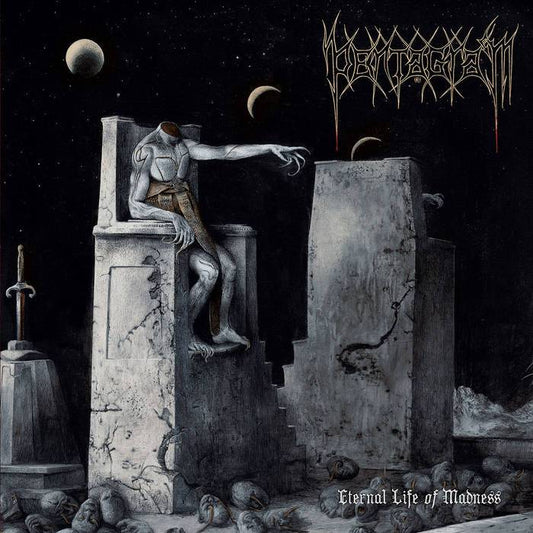 Eternal Life of Madness