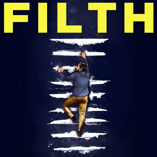 Filth - Original Score