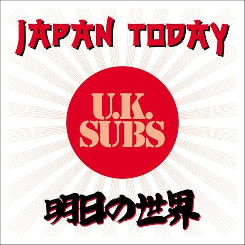 UK Subs - Japan Today Product Image