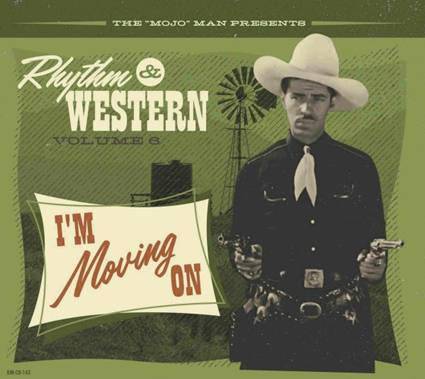 Rhythm and Western Vol.6 - Im Moving On