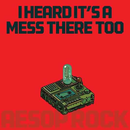I Heard It’s A Mess There Too