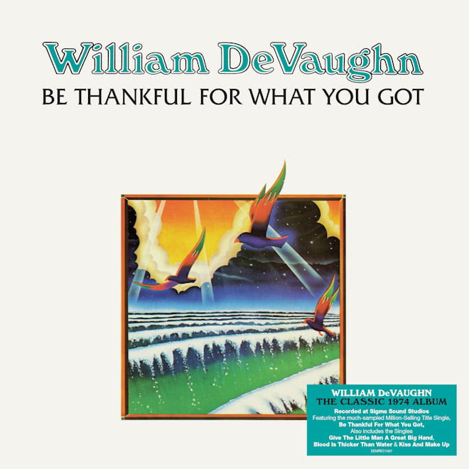 Be Thankful For What You Got