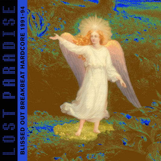 Lost Paradise: Blissed OutBreakbeat Hardcore 1991-94