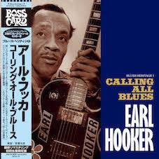 Blues Heritage I: Earl Hooker - Calling All Blues