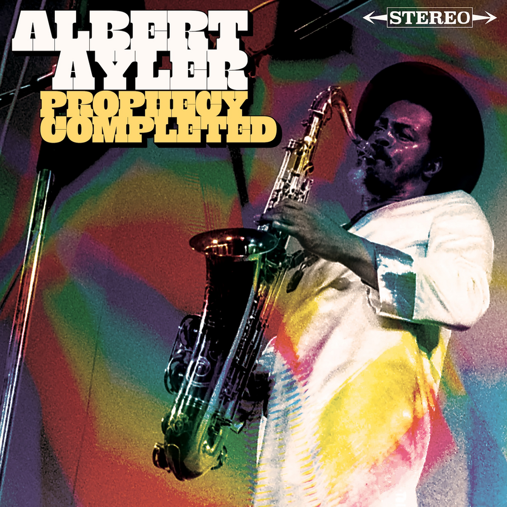 Albert Ayler - Prophecy Completed artwork