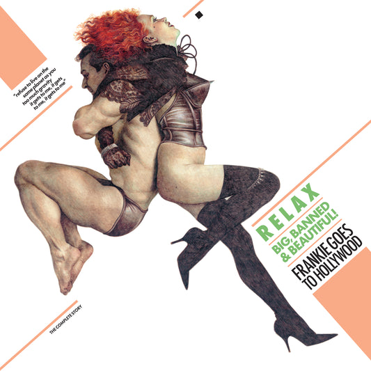 Frankie Goes To Hollywood - Relax: The Complete Story artwork