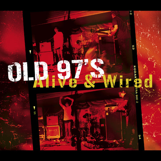 Old 97's - Alive & Wired artwork