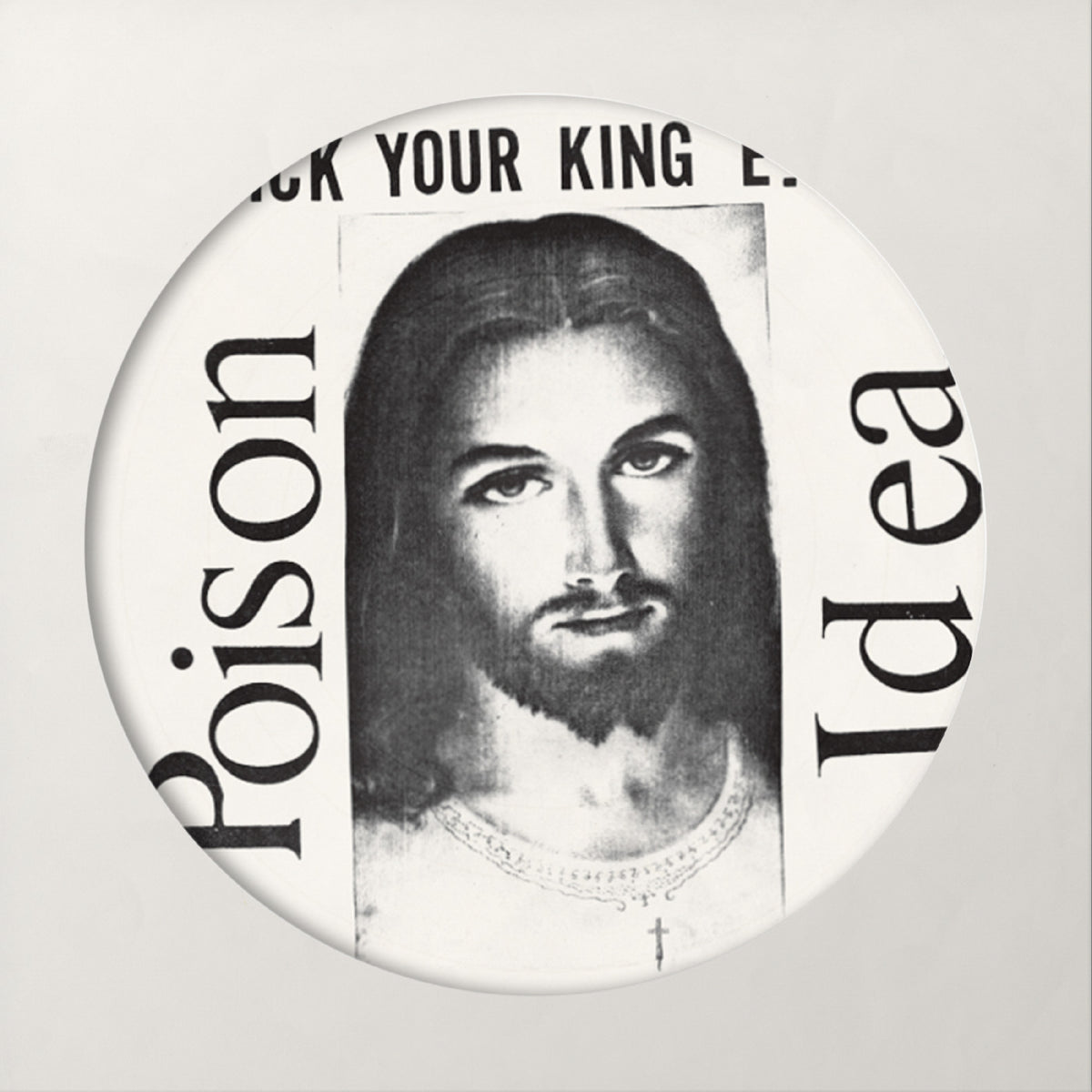 Poison Idea - Pick Your King artwork