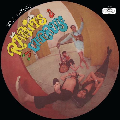 Rabbits & Carrots - Soul Latino (Deluxe Edition) artwork