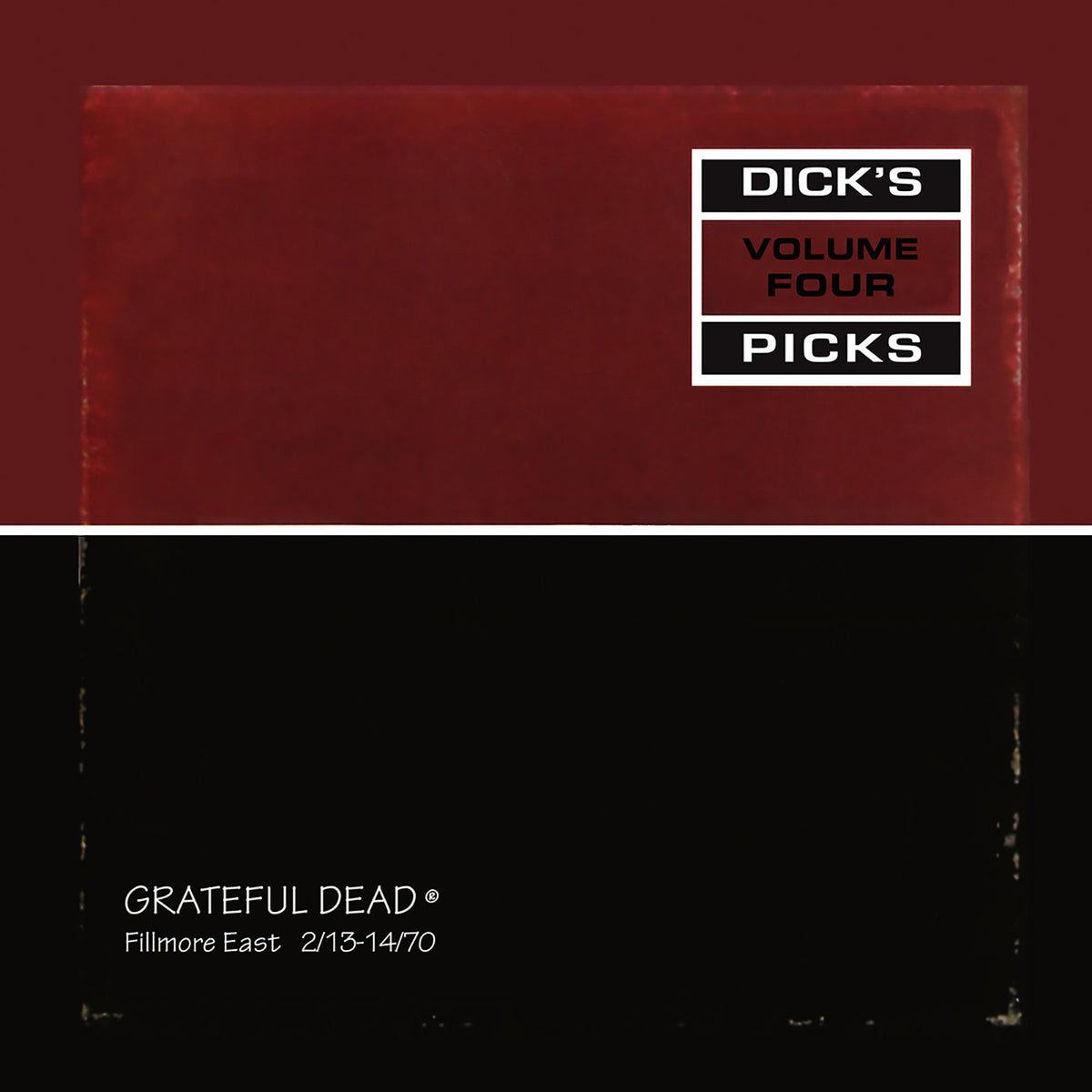 Dick's Picks Vol. 4 – Fillmore East 2/13–14/70 – album cover