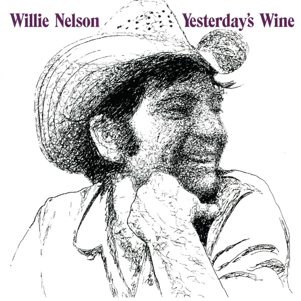 Willie Nelson – Yesterday's Wine album cover
