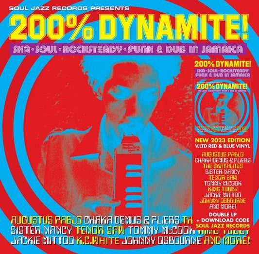 200% Dynamite! Ska, Soul, Rocksteady, Funk and Dub in Jamaica