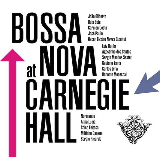 Bossa Nova at Carnegie Hall