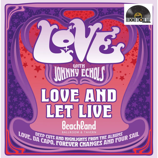 Love with Johnny Echols - Love & Let Live - Live At The Beachland Ballroom & Tavern, Cleveland, Ohio - April 30th 2025 - RSD 2026 Product Image