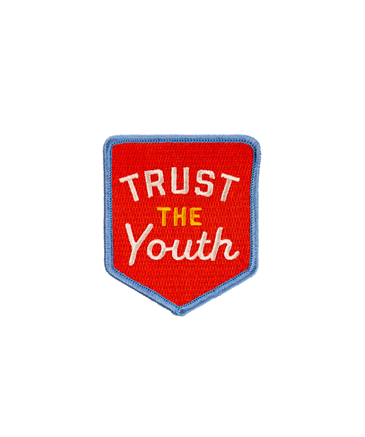 Trust the Youth